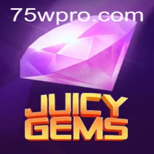 Uncover the Sparkle: A Dive into JuicyGems 75W